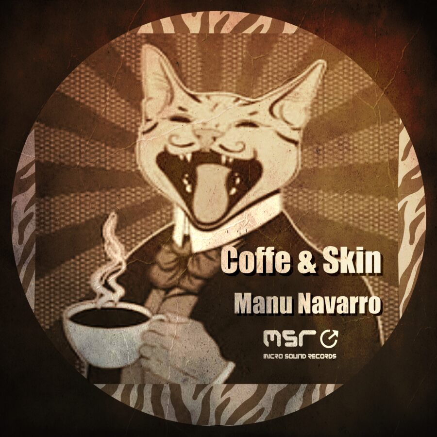 Coffe & Skin – Manu Navarro