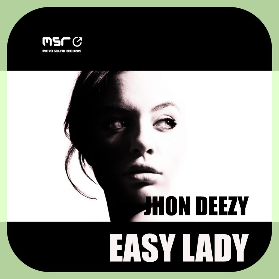 Easy Lady – Jhon Deezy