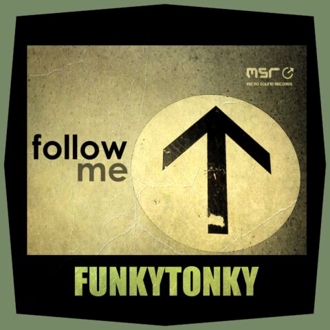 Follow Me – Funkytonky