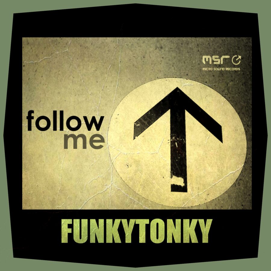 Follow Me – Funkytonky