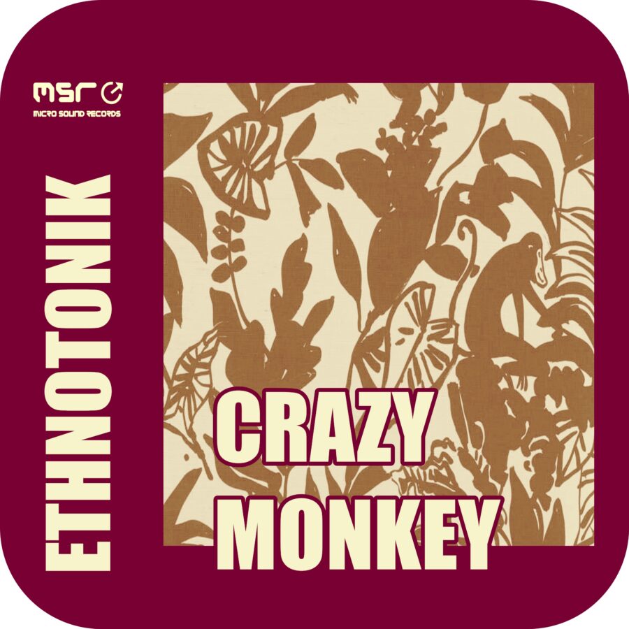 Crazy Monkey – Ethnotonik