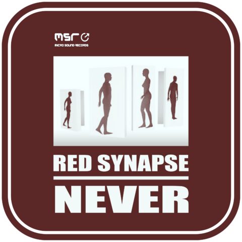 Never – RED SYNAPSE