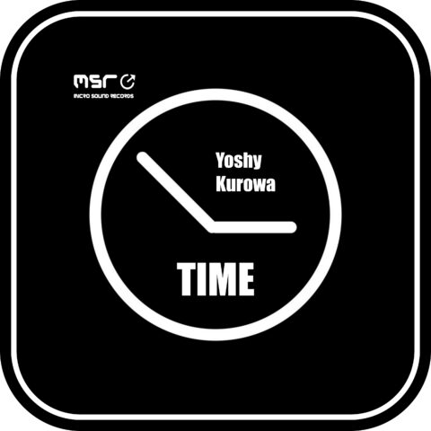 Time – Yoshy Kurowa