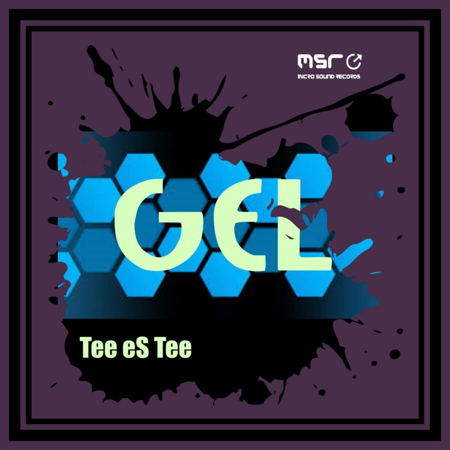 Gel (Main Mix) – Tee eS Tee
