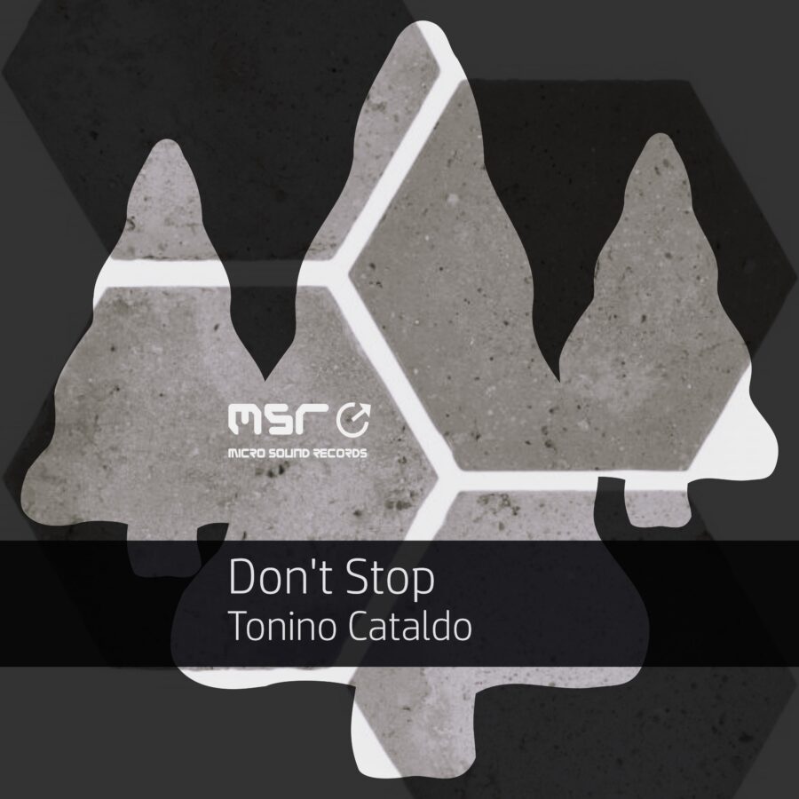 Don’t Stop – Tonino Cataldo
