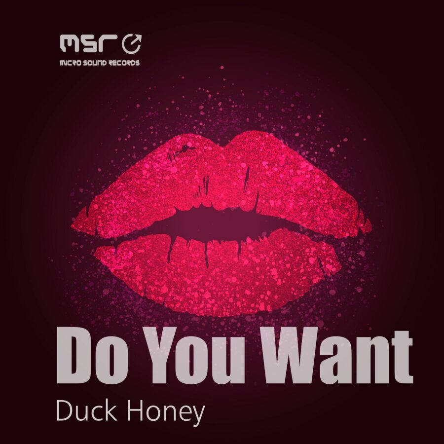 Do You Want – Duck Honey