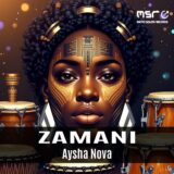 ZAMANI – Aysha Nova