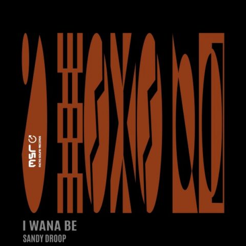 I Wana Be – Sandy Droop