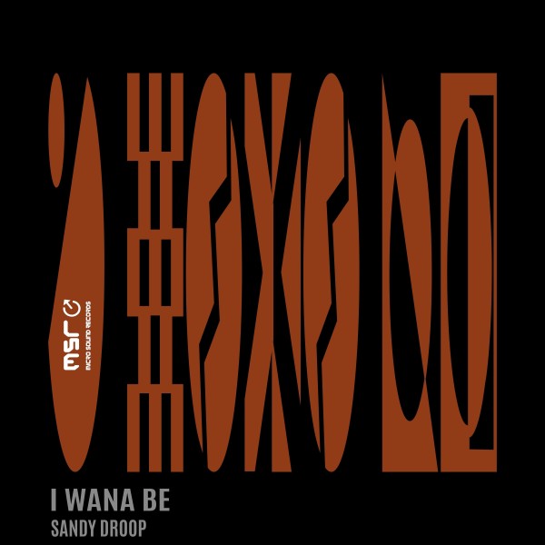 I Wana Be – Sandy Droop