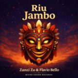 Riu Jambo – Zanzi Zu