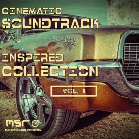 CINEMATIC SOUNDTRACK INSPIRED COLLECTION VOL.1 – Various Artists