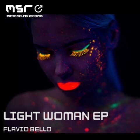 LIGHT WOMAN EP – Flavio Bello