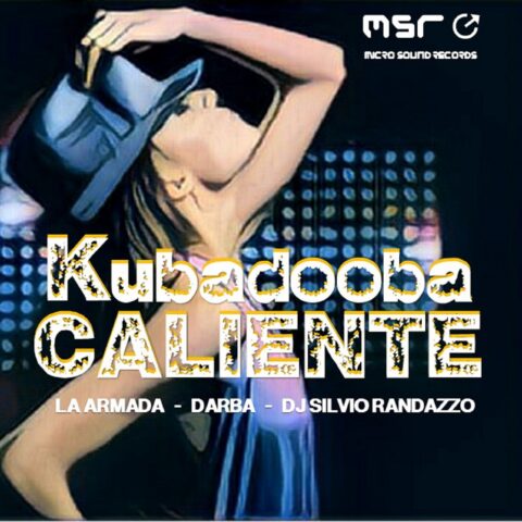 Caliente – Kubadooba