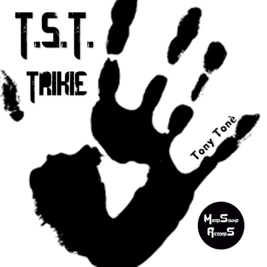 TRIKIE – T.S.T