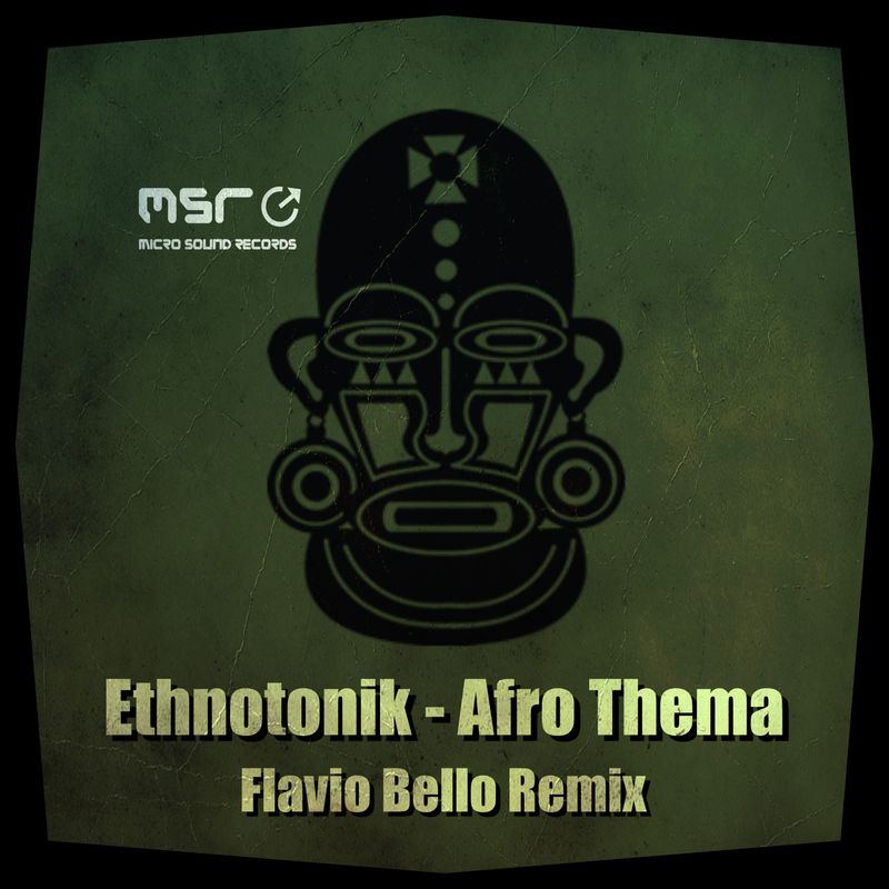 Afro Thema (Flavio Bello Remix) – Ethnotonik