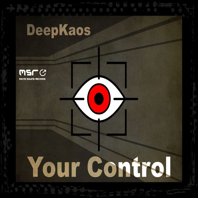 Your Control – DeepKaos